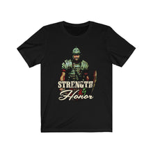 Load image into Gallery viewer, Strength &amp; Honor T-Shirt - KultOfMars
