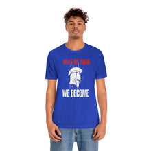 Load image into Gallery viewer, What We Think We Become Spartan T-Shirt - KultOfMars
